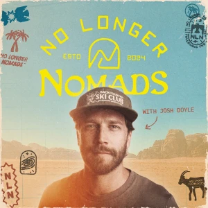 No Longer Nomads