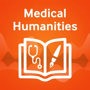 Medical Humanities Podcast