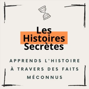 Les Histoires Secrètes