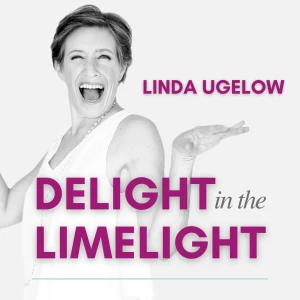 Public speaking anxiety, stage fright, confidence, fear of being seen, on-camera presence, visibility: Delight in the Limelig