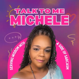 Talk To Me Michele