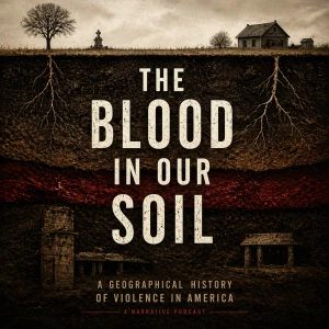 The Blood in Our Soil: A Geographical History of Violence in America