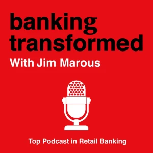 Banking Transformed with Jim Marous