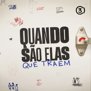 Quando São Elas Que Traem