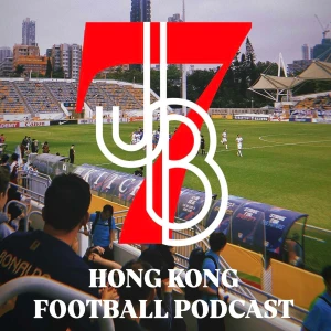 JB7 Hong Kong Football Podcast