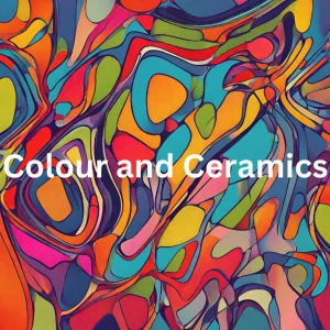 Colour and Ceramics