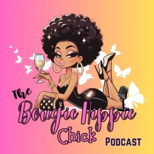 The Bougie Hippie Chick Podcast