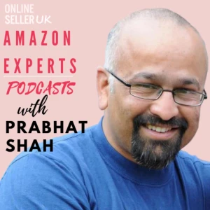 Online Seller UK - Podcasts for Amazon Sellers