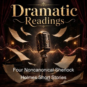 Four Noncanonical Sherlock Holmes Short Stories