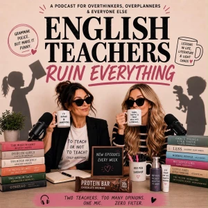 English Teachers Ruin Everything