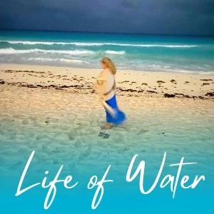 Life of Water