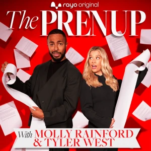 The Prenup with Molly Rainford & Tyler West