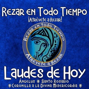 Laudes Rezar en todo Tiempo