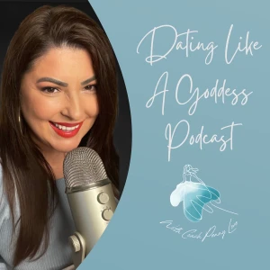 Dating Like A Goddess