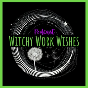 Witchy Work Wishes