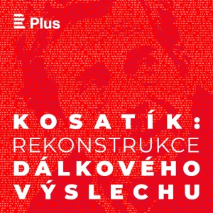 Kosatík: Rekonstrukce Dálkového výslechu