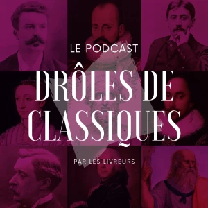 Drôles de classiques • Les Livreurs