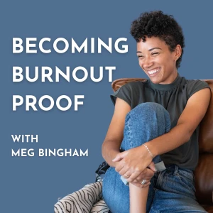 Becoming Burnout Proof: Work Life Balance, Stress Management, Marketing, and Business Growth for Women Entrepreneurs