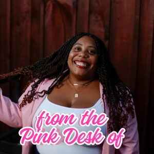 From the Pink Desk of