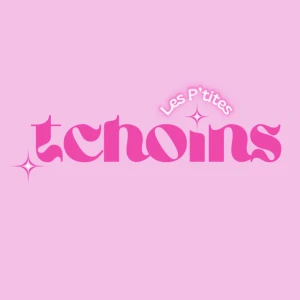 Les P’tites Tchoins
