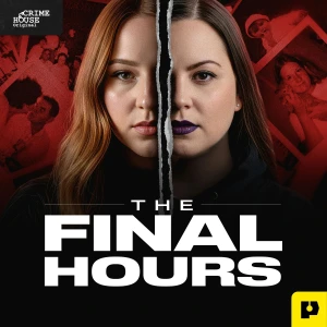 The Final Hours with Sarah Turney and Kourtney Nichole