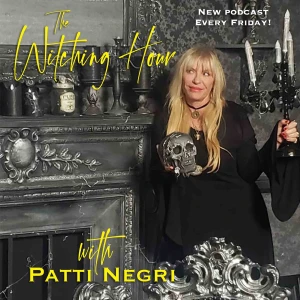 The Witching Hour with Patti Negri