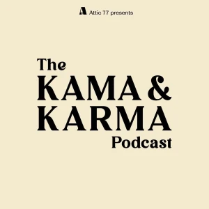 Kama & Karma