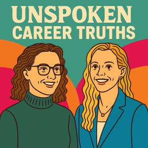 Unspoken Career Truths
