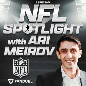NFL Spotlight w/ Ari Meirov