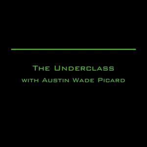 The Underclass Podcast