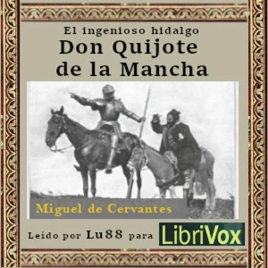 Miguel de Cervantes - Don Quijote de la Mancha