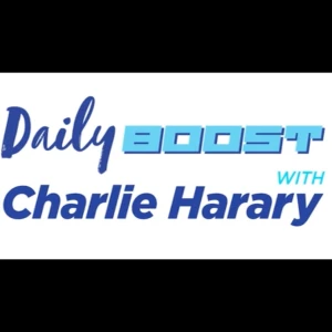 Daily Boost with Charlie Harary