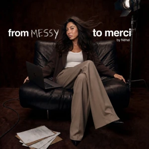 From Messy to Merci