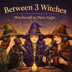 Between 3 Witches - Witchcraft in plain sight