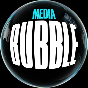 Media Bubble