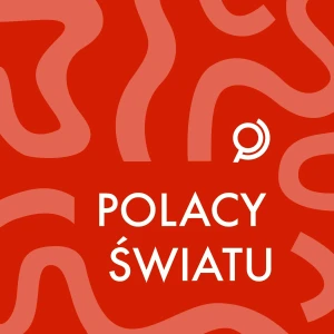 Polacy Światu