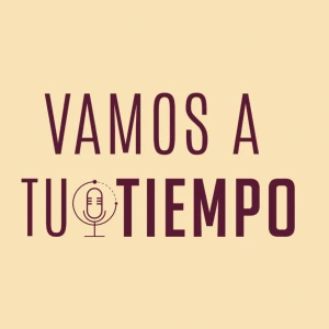 Vamos a tu tiempo