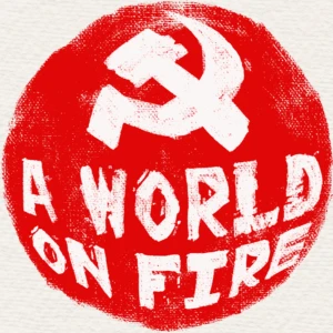 A World on Fire
