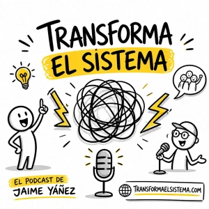 Transforma el Sistema®