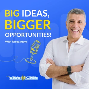 Bayt Cast: Big Ideas, Bigger Opportunities!