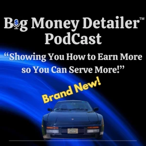 Big Money Detailer