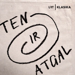 Homo cultus. Ten ir atgal