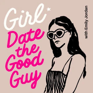 Girl, Date the Good Guy ™ | Toxic Relationship, Breakup, Heartbreak, Broken Heart, Red Flags