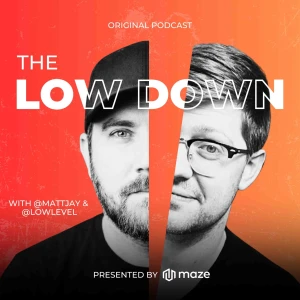 The Low Down