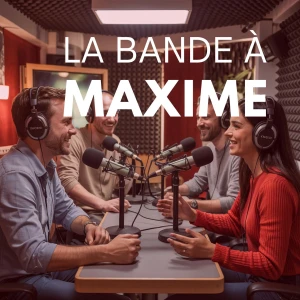 La Bande à Maxime