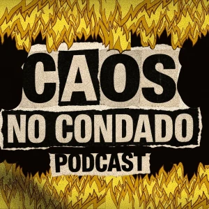 CAOS NO CONDADO