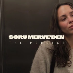 Soru Merve’den
