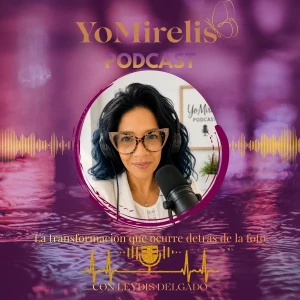 YoMirelis con Leydis Delgado