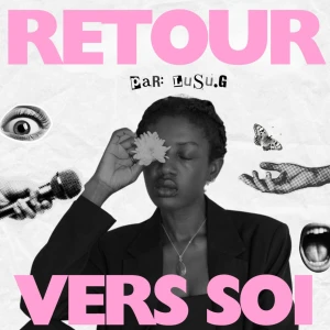 Retour vers soi
