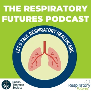 The Respiratory Futures Podcast